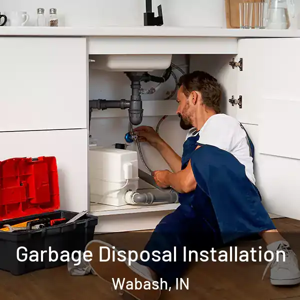  Garbage Disposal Installation Wabash, IN
