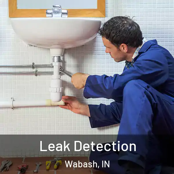  Leak Detection Wabash, IN