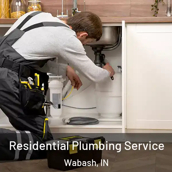  Residential Plumbing Service Wabash, IN